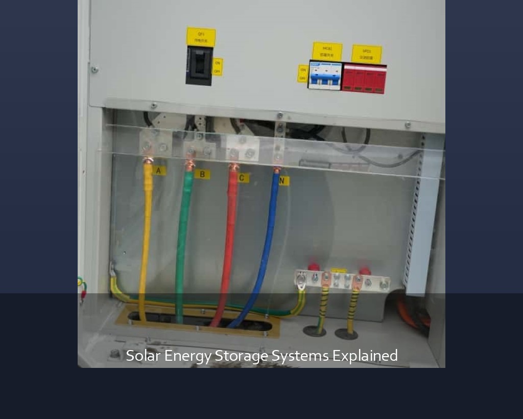 Solar Energy Storage Systems Explained