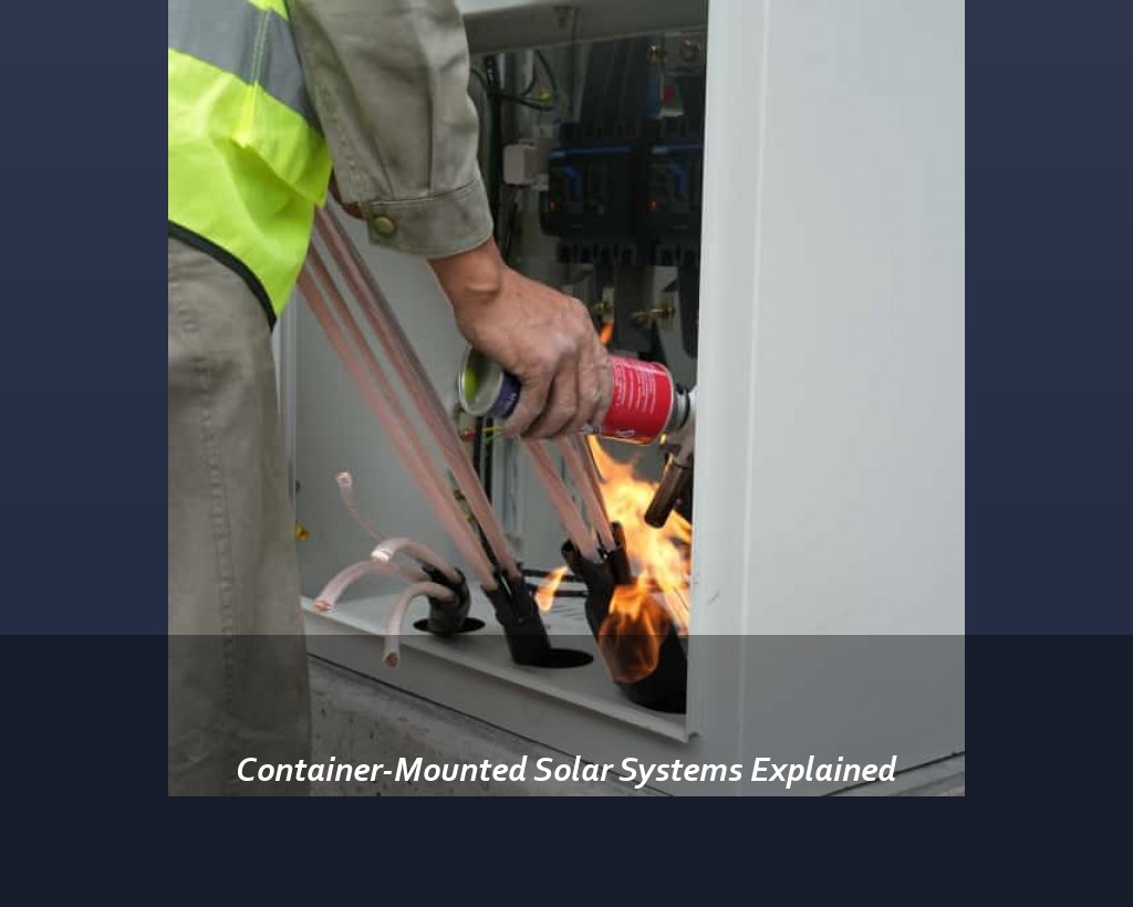Container-Mounted Solar Systems Explained