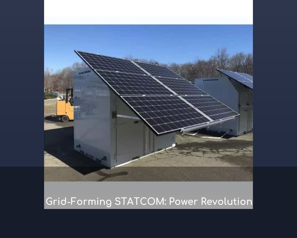 Grid-Forming STATCOM: Power Revolution