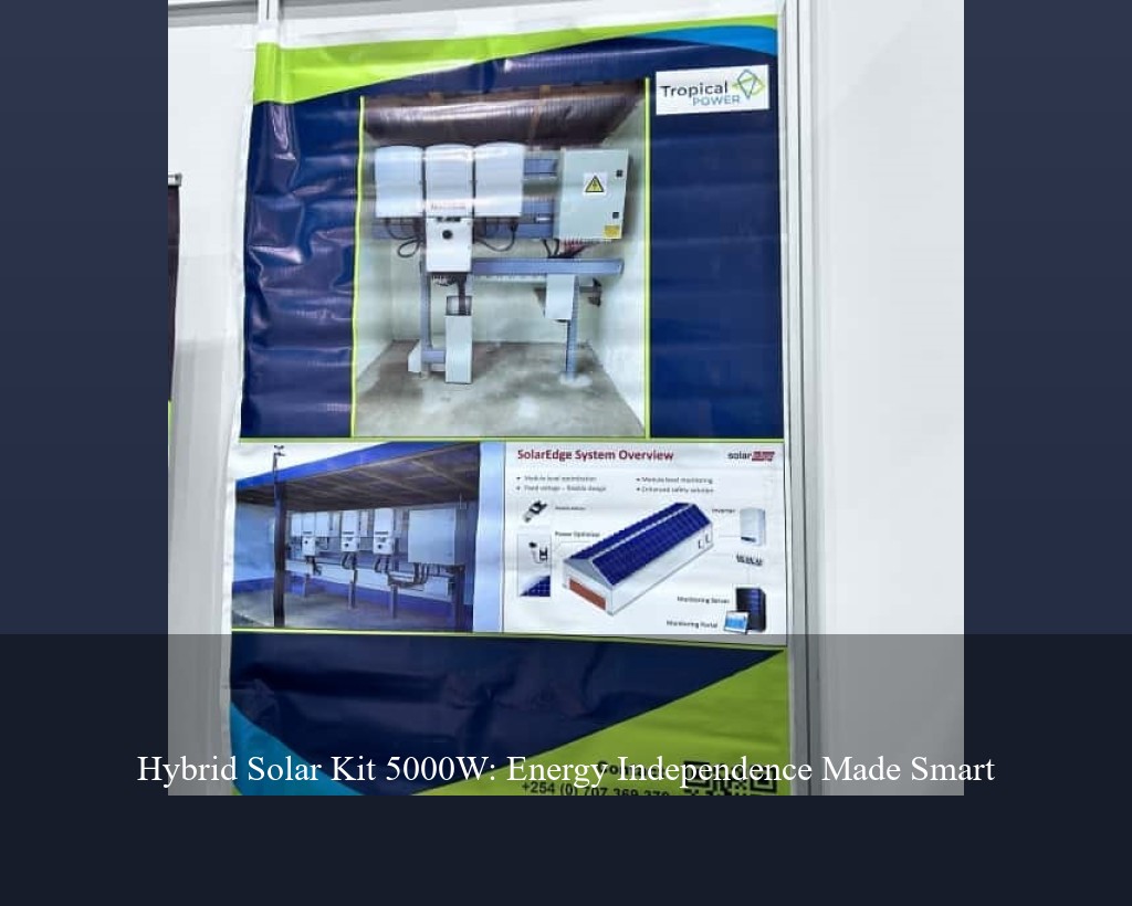 Hybrid Solar Kit 5000W: Energy Independence Made Smart
