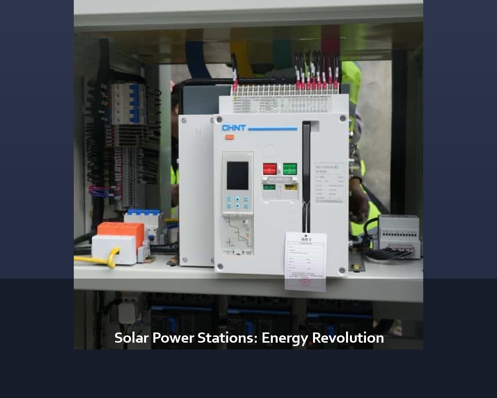 Solar Power Stations: Energy Revolution