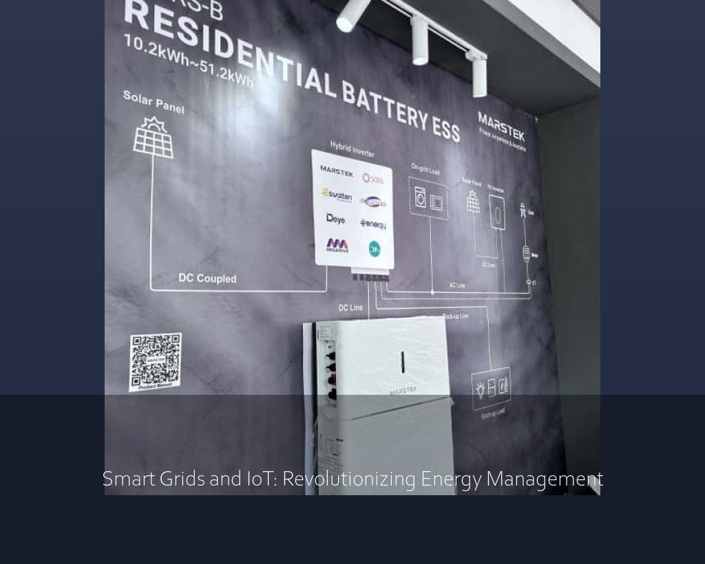 Smart Grids and IoT: Revolutionizing Energy Management