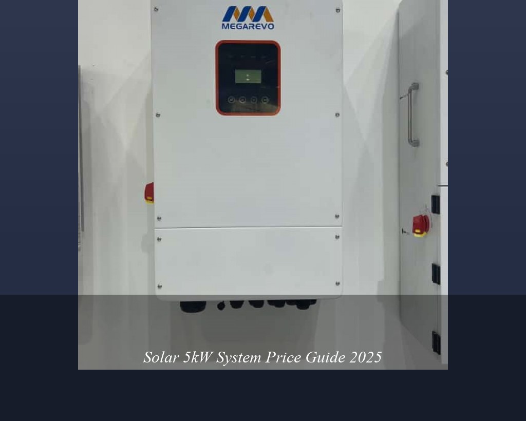 Solar 5kW System Price Guide 2025