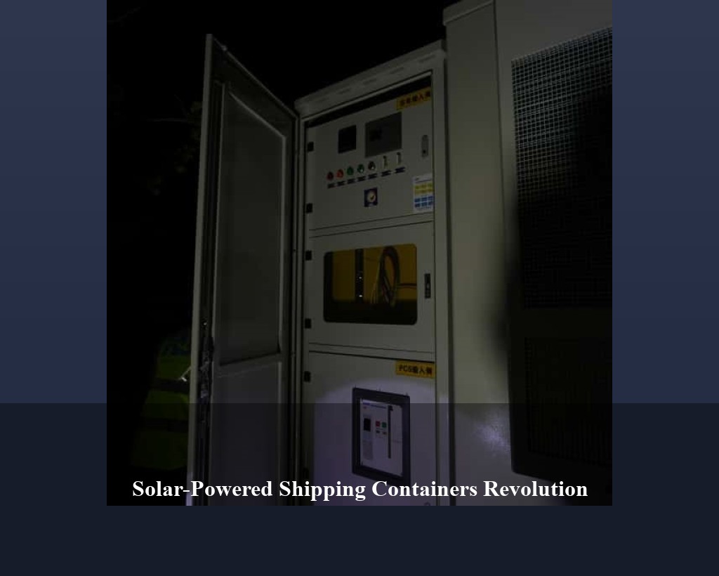 Solar-Powered Shipping Containers Revolution