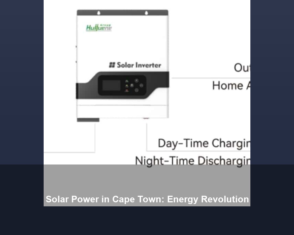Solar Power in Cape Town: Energy Revolution