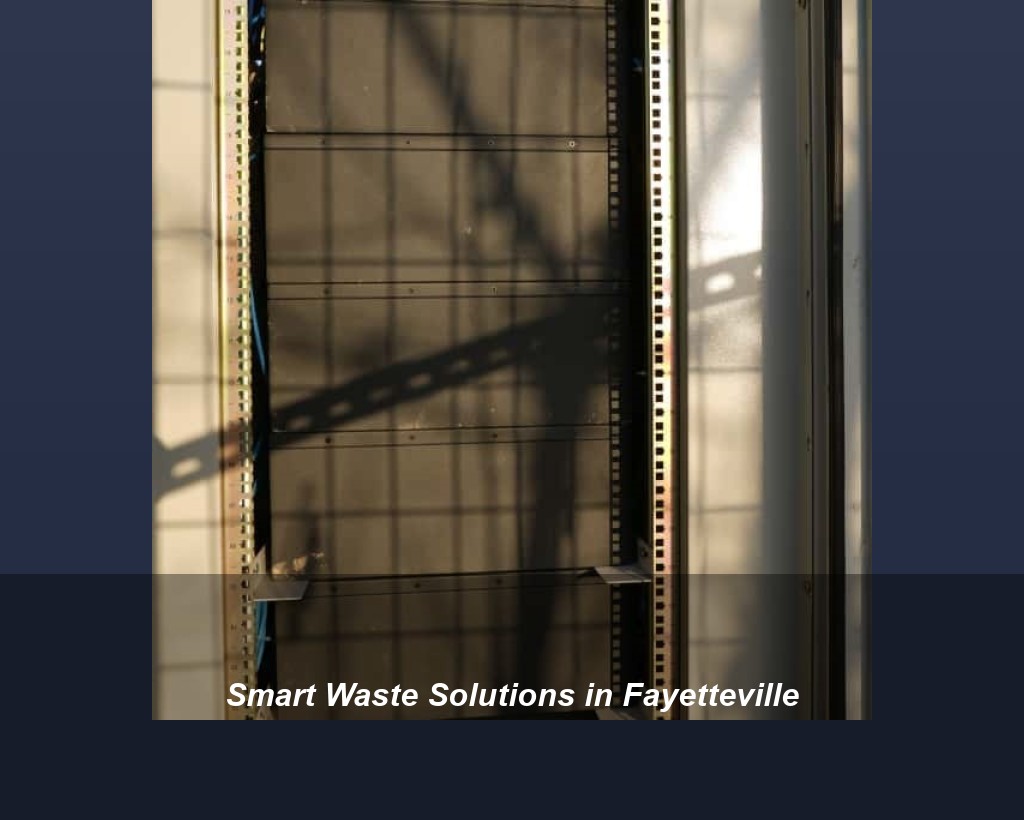 Smart Waste Solutions in Fayetteville